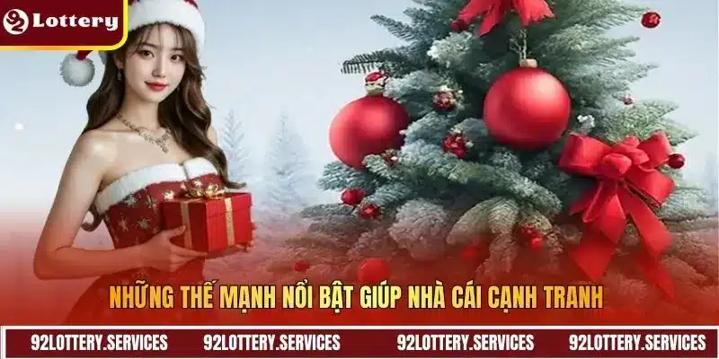 Những thế mạnh nổi bật giúp nhà cái cạnh tranh