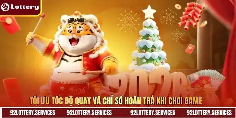 Tối ưu tốc độ quay và chỉ số hoàn trả khi chơi game 